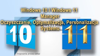 Windows 10 i 11 Menadżer Oczyszczanie i Optymalizacja Systemu [upl. by Parthinia902]