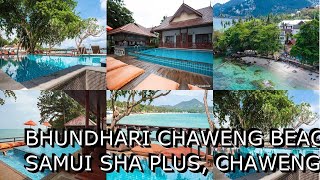 Bhundhari Chaweng Beach Resort Koh Samui SHA Plus Chaweng Thailand [upl. by Makell926]