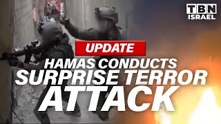 UPDATE Hamas Conducts A SURPRISE TERROR Attack Against IDF Forces  TBN Israel [upl. by Diarmuid992]