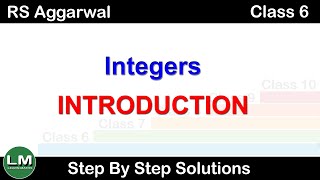 Integers  Class 6 Exercise 4A Introduction  RS Aggarwal  Learn Maths [upl. by Richarda364]