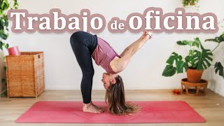 Yoga para TELETRABAJO 💻 Personas trabajan SENTADAS Yoga [upl. by Ignatia]