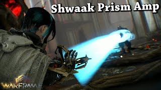 Warframe  Shwaak Prism  Pencha Scaffold  Juttni Brace Amp [upl. by Shirline]