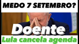 LULA cancela agendaSUSPEITA C0V1D7 SETEMBRO [upl. by Aniaj545]