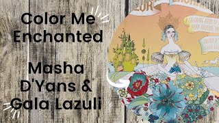 Color Me Enchanted  Masha DYans amp Gala Lazuli  Adult Colouring Book Flip Through [upl. by Kciregor979]