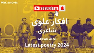 Latest Poetry 2024  Afkar Alvi Poetry 2024  Urdu Poetry [upl. by Cathe]