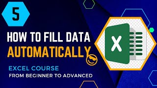 How to fill data automatically in worksheet cells  Excel course from beginner to advanced  05 [upl. by Oninotna498]