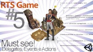 Tutorial Unity3D  RealTime Strategy Game 5 Delegates eventos e actions [upl. by Dranyl]