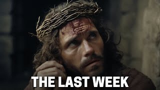 PASSION WEEK THE LAST WEEK OF JESUS CHRIST HOLY WEEK [upl. by Assilram]