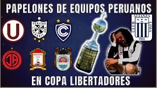 TOP 11 GOLEADAS A EQUIPOS PERUANOS EN COPA LIBERTADORES  HUMILLACIONES Y PAPELONES HISTÓRICOS [upl. by Eecal]