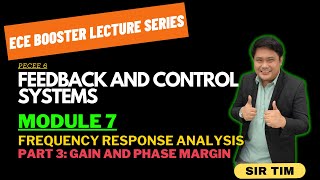 Feedback and Control Systems Freq Response Analysis PART 3Gain amp Phase Margin TUP ECE LECTURES [upl. by Rebmyk]