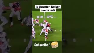 😬 Quenton Nelson may be overrated… 🥞 [upl. by Haeluj815]