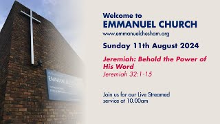 11th August 2024  Emmanuel Chesham 10am Service [upl. by Willock]