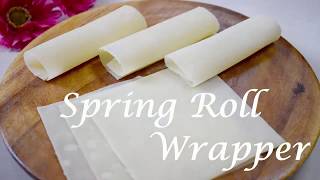 Spring Roll Wrapper  how to make Spring Roll Wrapper at home [upl. by Ahsiat]