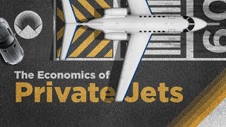 The Economics of Private Jets [upl. by Esyned]