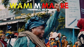 Terrell Elymoor  Wami M’maoré clip officiel [upl. by Church]