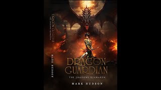 Dragon Guardian The shadows reawaken [upl. by Dante]