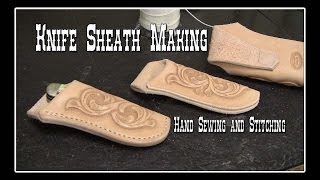 Knife Sheath Making  Part 7 How to make knife sheaths out of leather [upl. by Esened]