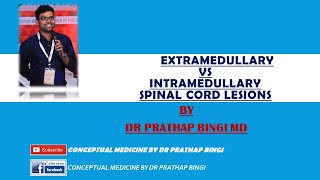 DIFFERENCES BETWEEN EXTRAMEDULLARY VS INTRA MEDULLARY SPINAL CORD LESIONS [upl. by Etaner934]