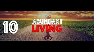 Abundant Living  Final Movements  Pastor John Lomacang [upl. by Odla317]