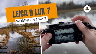 Leica D Lux 7 camera test and review in 2024 [upl. by Peh391]