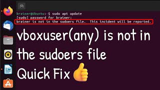 vboxuser is not in the sudoers file this incident will be reported UbuntuLinux Error Fix Any user [upl. by Harriette54]