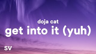 Doja Cat  Get Into It Yuh Lyrics [upl. by Elrak]