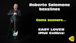 Tutorial quotEASY LOVERquot Phil Collins  bassline by Roberto Salomone [upl. by Eimot]