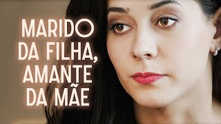 😱Ele Traiu com a Própria Mãe Dela  Filme dublado completo  Filme romântico em Português [upl. by Delahk548]