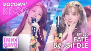 GIDLE  Fate  SBS Inkigayo EP1220  KOCOWA [upl. by Oisorbma]