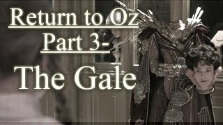 Return to Return to Oz The Gale Part 3 Creepypasta [upl. by Nitsug682]