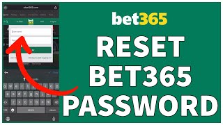 How to Reset Your BET365 Login Password 2023  Recover BET365 Account [upl. by Alaric]