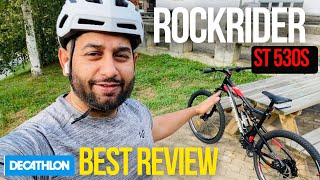 Rockrider St 530S Decathlon Honest Review [upl. by Hennessey279]