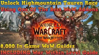 Unlock The Highmountain Tauren Using The Best WoW Addons [upl. by Gilemette]