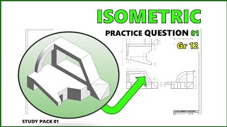 Isometric Drawing Grade 12 from The Study Pack [upl. by Einaj]