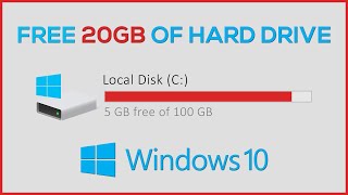 How to Free Up 20GB  of Disk Space on C Drive in Windows 10 [upl. by Chiarra429]