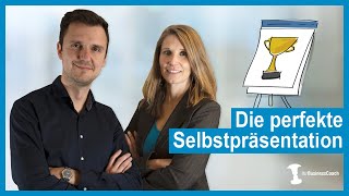 Vorstellungsgespräch  Die perfekte Selbstpräsentation inklusive praktischem Beispiel [upl. by Annaicul]