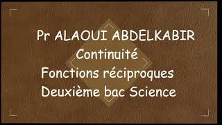 Fonction réciproque  Cours et exemples Deuxième bac science شرح باللغتين العربية و الفرنسية [upl. by Enelear]