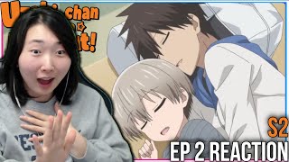 At School Uzaki chan Season 2 Episode 2 Reaction [upl. by Ellevart]