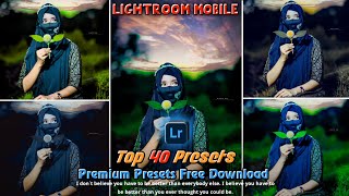 Top 40 Lightroom Premium Presets Lightroom Presets Free 2024 PC Top Personal Pack Free Download [upl. by Wallas]