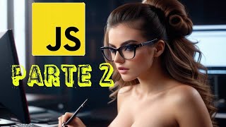 Curso Javascript JS Parte 2 [upl. by Marpet]