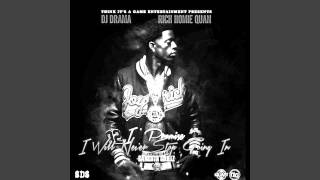 Rich Homie Quan  Walk Thru ft Problem Slowed Down [upl. by Brie9]