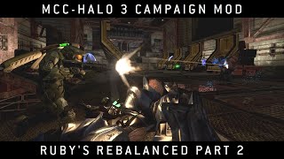 Halo MCC Halo 3 Campaign Mod Halo 3 Rubys Rebalanced Pt 2 [upl. by Simsar227]