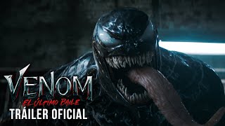 VENOM EL ÚLTIMO BAILE Tráiler oficial en español HD Exclusivamente en cines 25 de octubre [upl. by Omidyar]