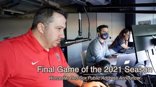 Worcester Red Sox PA Announcer  Final Game Snippets [upl. by Gamal23]