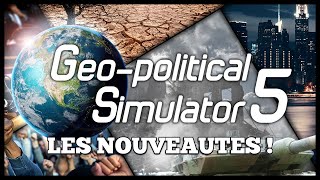 ⚠️Les nouveautés de Power amp Revolution Geopolitical Simulator 5 [upl. by Weitman]