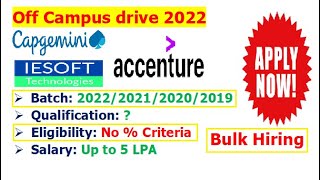 Capgemini  IESoft technologies  Accenture are hiring freshers  Batch 2022202120202019 [upl. by Atiragram508]