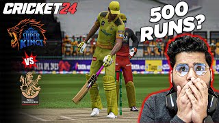 500 Runs Match  CSK vs RCB  IPL 2024  Cricket 24 [upl. by Barclay878]