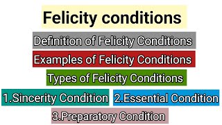 Felicity Conditions in Speech Acts  Types of Felicity Conditions  Speech Act Theory in Pragmatics [upl. by Arytal556]