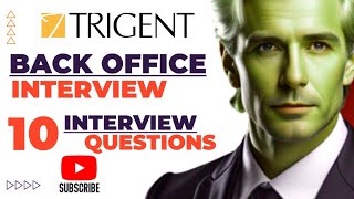 Trigent software back office top 10 interview questions with answers [upl. by Gordie]