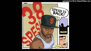 38 SPESH  SPESH IS BACK INV RMX [upl. by Faustena]